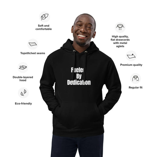 "Fueled By Dedication" Hoodie Unisex | PeakFit Apparel for athletes | PeakFit Apparel
